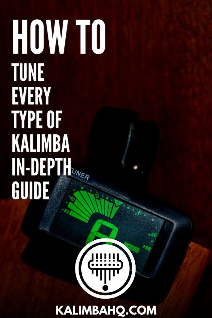 How To Tune Every Type Of Kalimba InDepth Guide Kalimba HQ